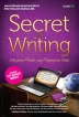 Secret of Writing Dahsyatnya Menulis yang Menginspirasi Dunia
